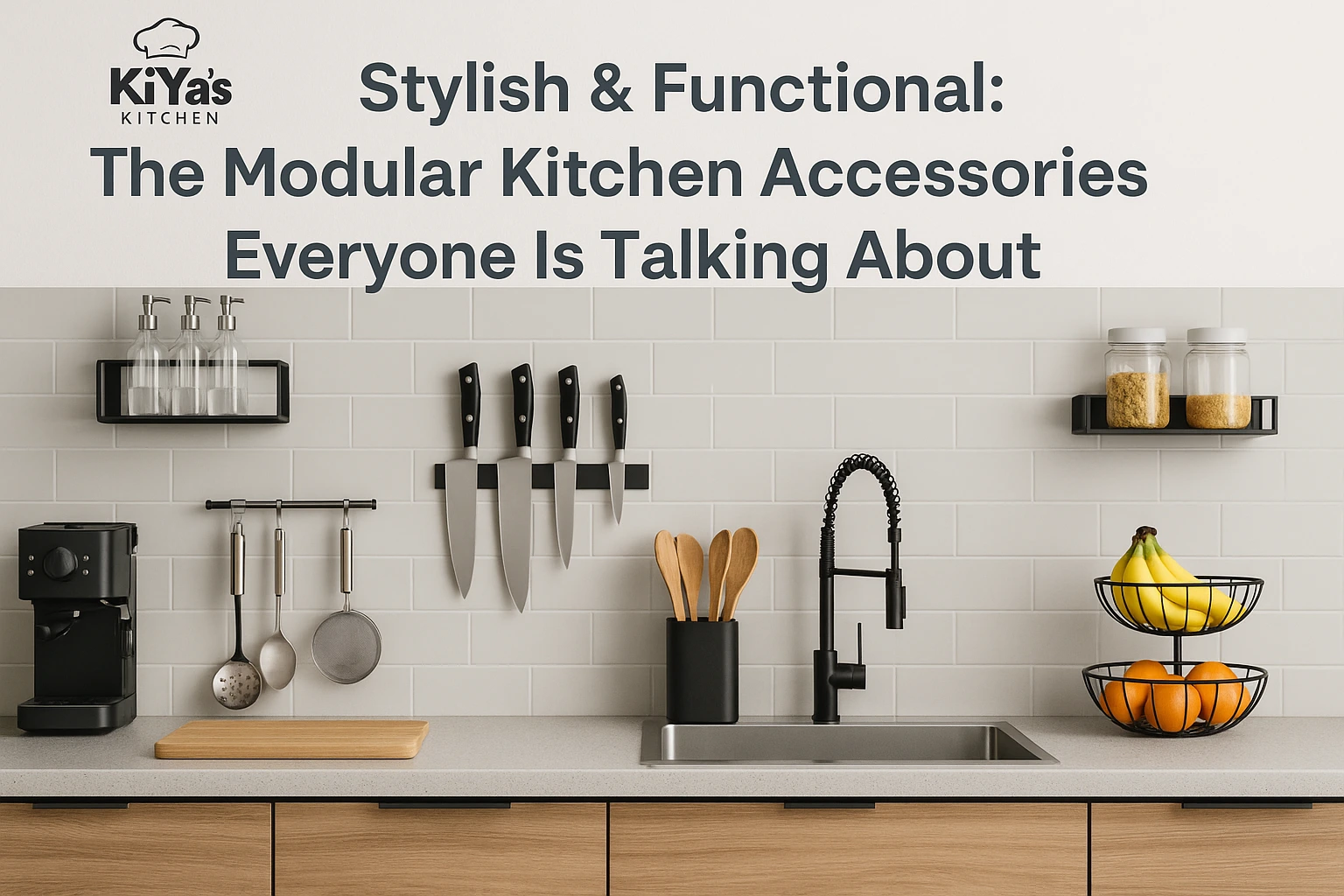 Top Modular Kitchen Accessories Stylish Functional Picks Kiya s 